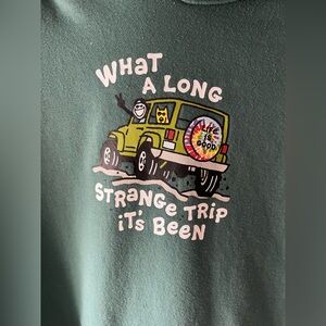 Life is Good Strange Trip